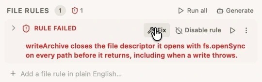The file rule requires writeArchive to close the descriptor opened by fs.openSync on every return path, including when a write throws. An Add a file rule field appears below it.